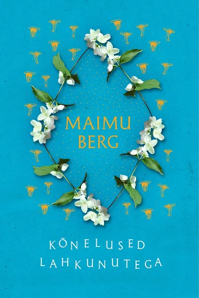 Maimu Berg, «Kõnelused lahkunutega».