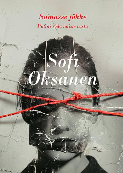 Sofi Oksaneni «Samasse jõkke».