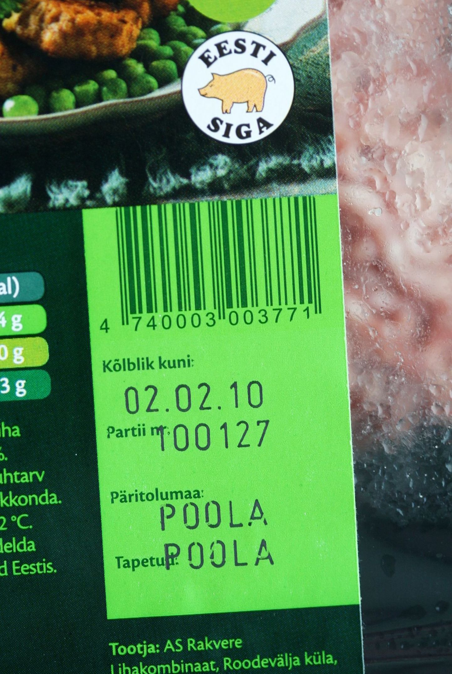 Hakkliha, mille pakendil viidatakse, et see on Eesti toode. Samas on päritolumaa Poola.