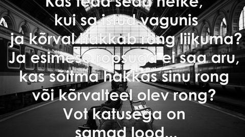 Kõrval hakkab rong liikuma
