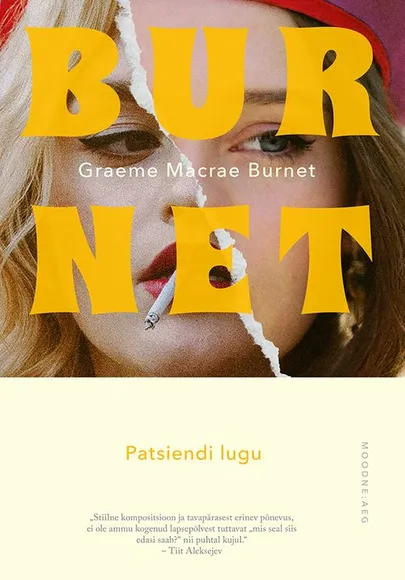 Graeme Macrae Burnet, «Patsiendi lugu».