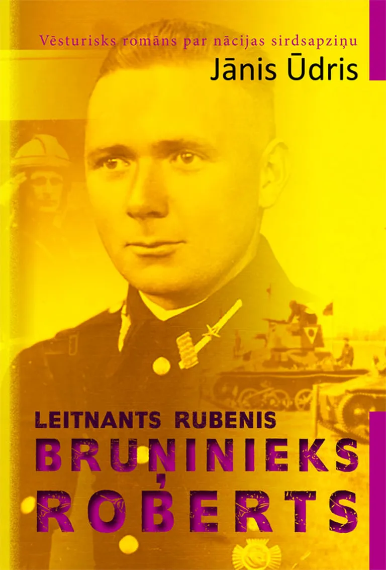 «Leitnants Rubenis. Bruņinieks Roberts»