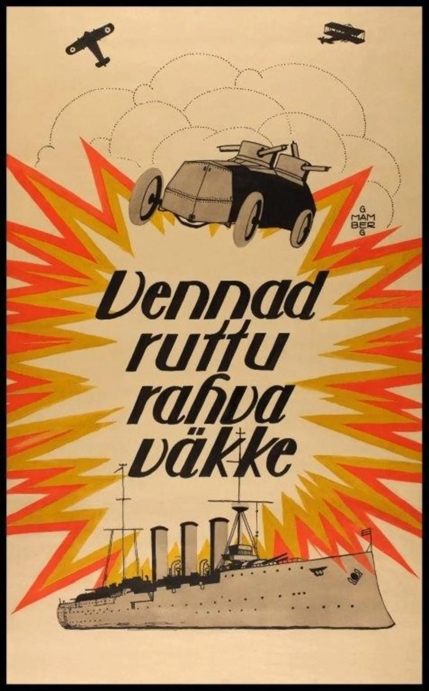 Eesti esimene sõjaplakat 1918. aastast.