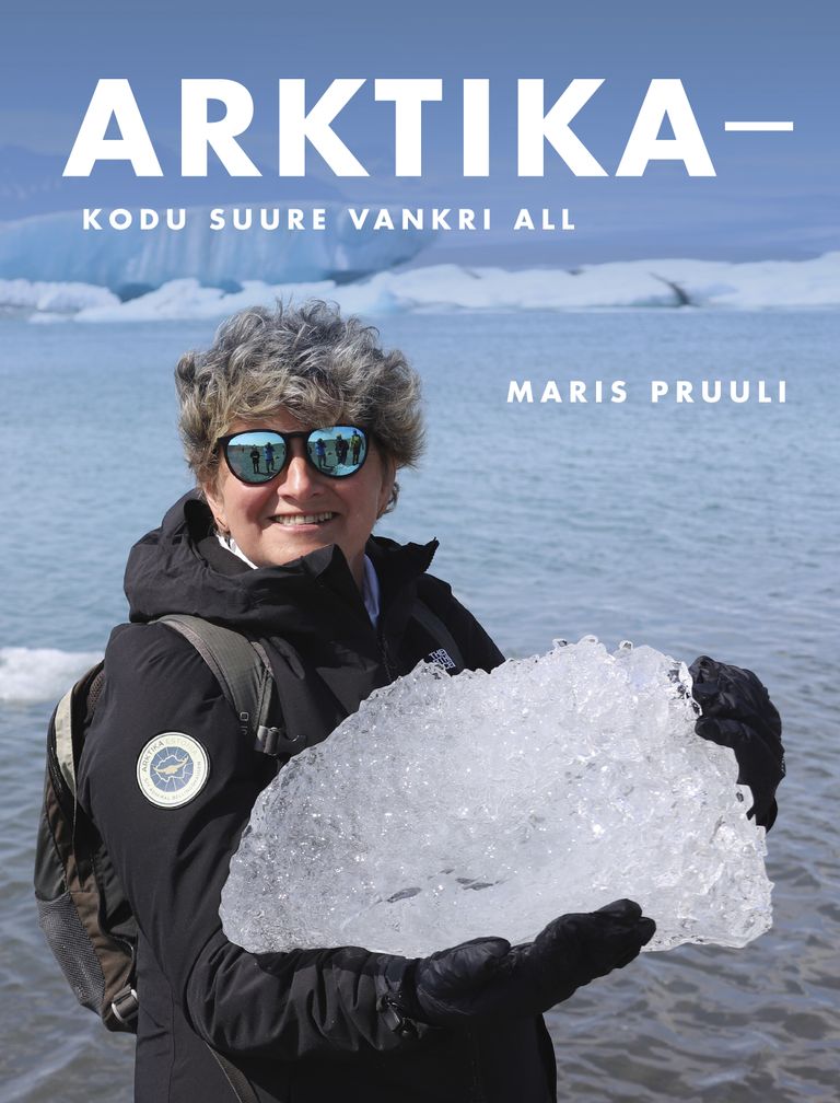 Maris Pruuli reisiraamat «Arktika – kodu Suure Vankri all» (216 lk) jõuab poodidesse 10. detsembril.