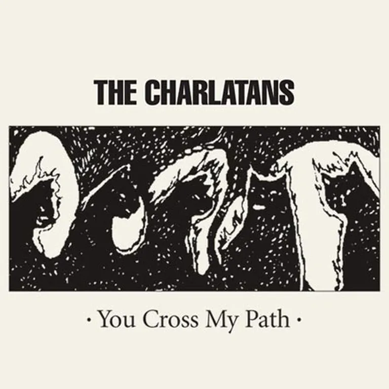 The Charlatans "You Cross My Path" 
