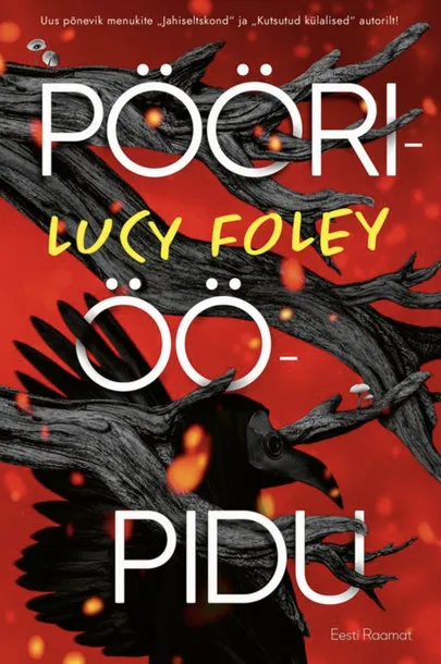 Lucy Foley «Pööriööpidu»