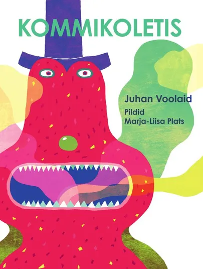 Juhan Voolaid, «Kommikoletis».