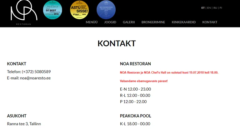 Restoranid Noa ja Noa Chef's Hal on praegu suletud.