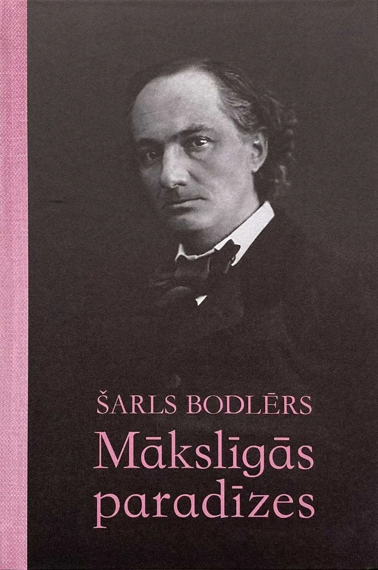 Šarls Bodlērs “Mākslīgās paradīzes”