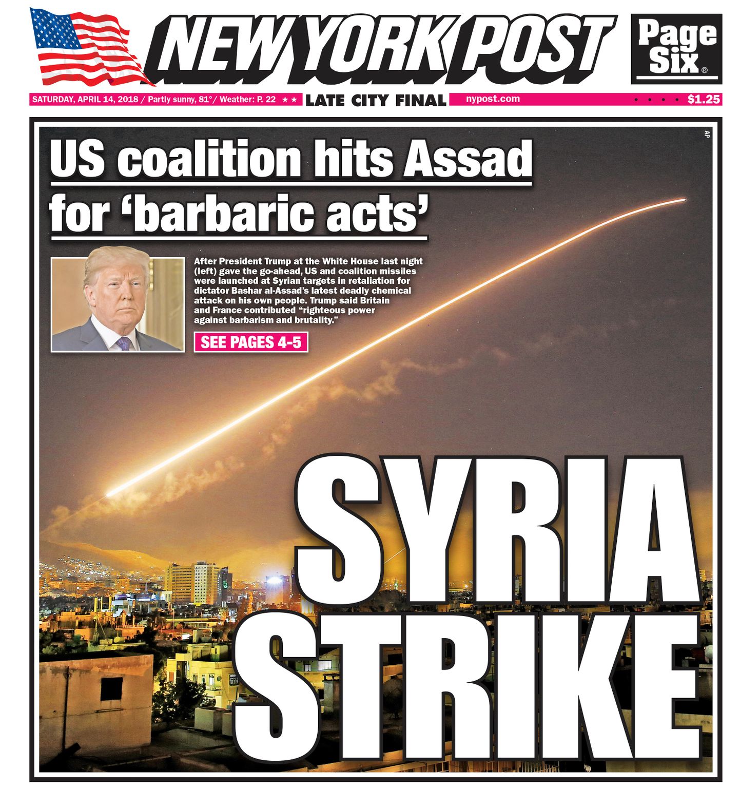 USA, Prantsusmaa ja Suurbritannia ühisoperatsiooni Süürias kajastava ajalehe pealkiri.