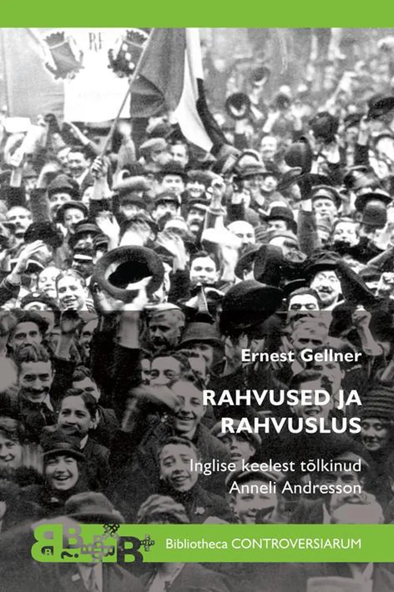 Ernest Gellner, «Rahvused ja rahvuslus».