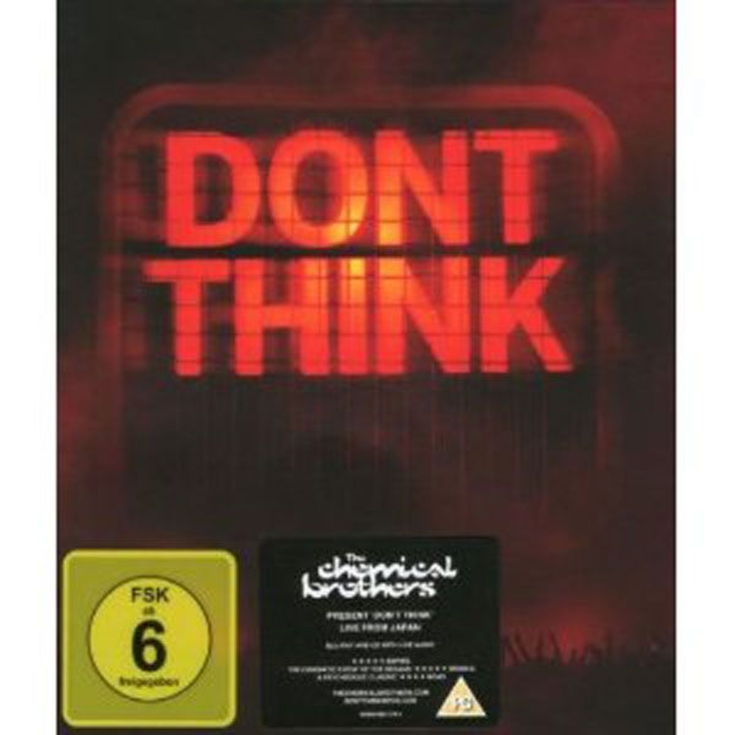 The Chemical Brothers
Don’t Think 
(EMI)