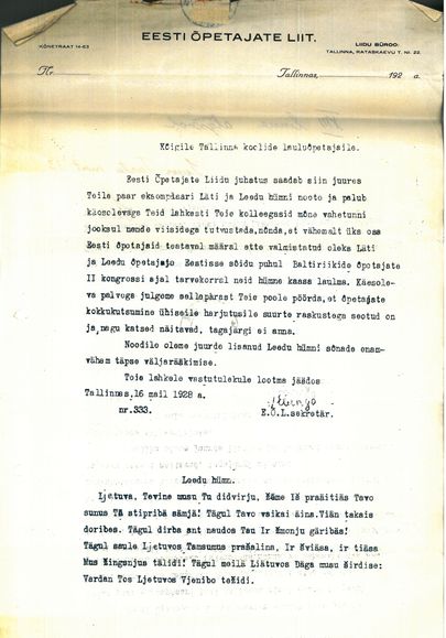 Meil ei ole kuigi palju dokumente arhiivis, mis oleksid seotud Leeduga, ühteist siiski. Nt on olemas 1928. aastast Õpetajate liidu kiri Tallinna lauluõpetajatele palvega tutvuda Leedu ja Läti hümnidega, et oldaks «teataval määral» valmis neid Balti riikide õpetajate II kongressil kaasa laulma