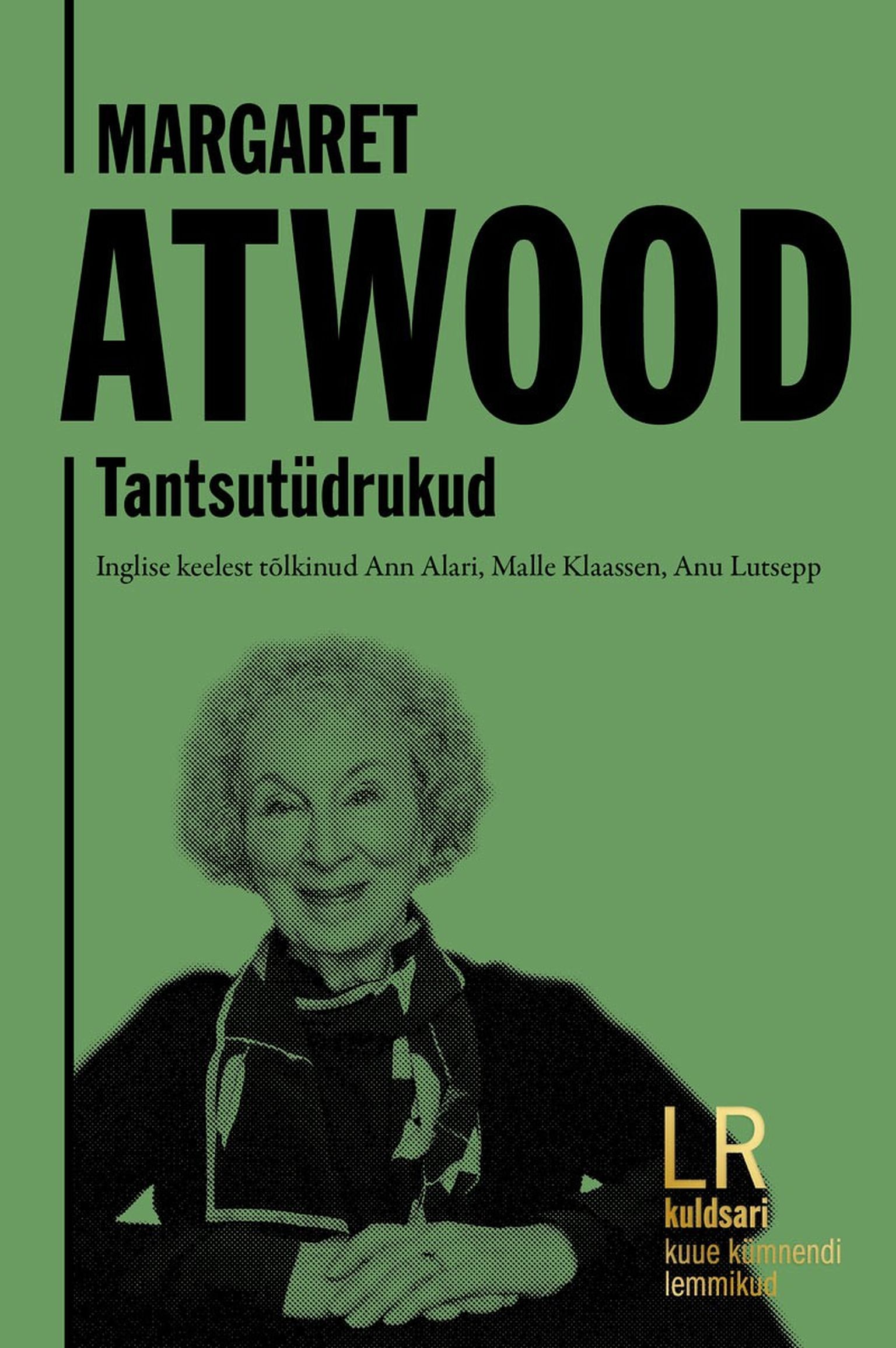 Margaret Atwood, «Tantsutüdrukud».