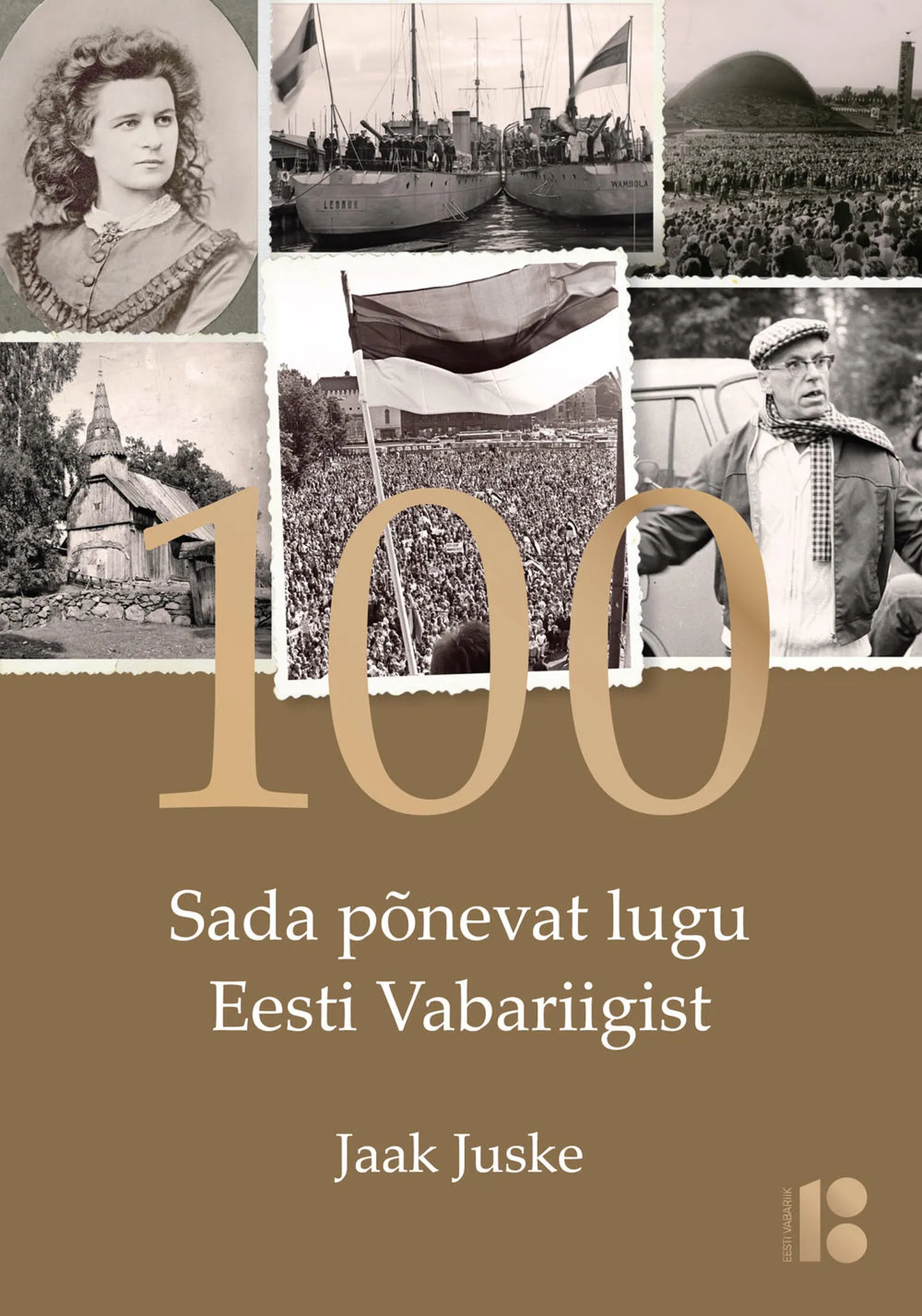 «Sada põnevat lugu Eesti Vabariigist»