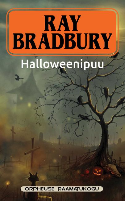 Ray Bradbury, «Halloweenipuu».