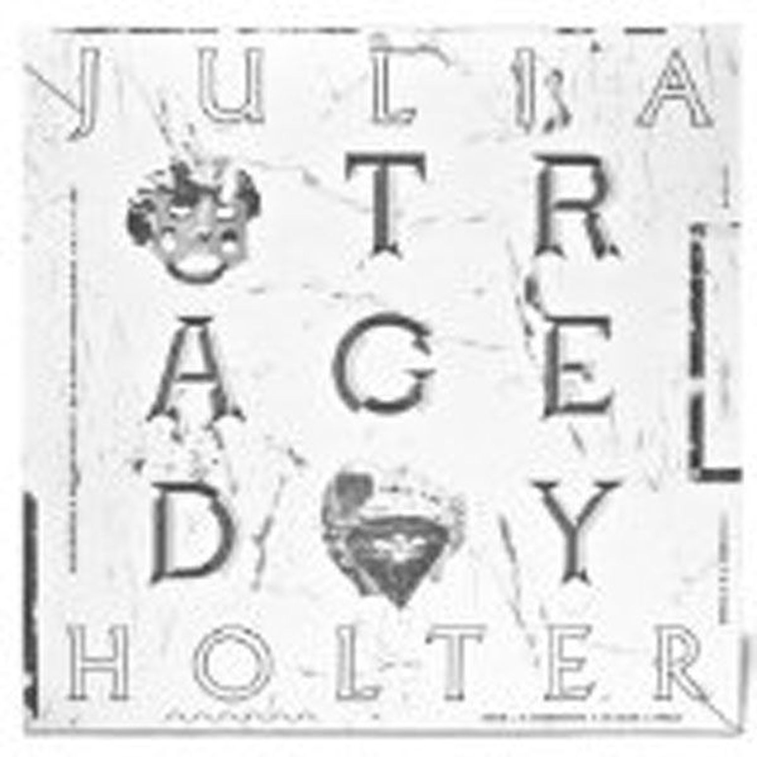 Julia Holter
Tragedy 
(Leaving)