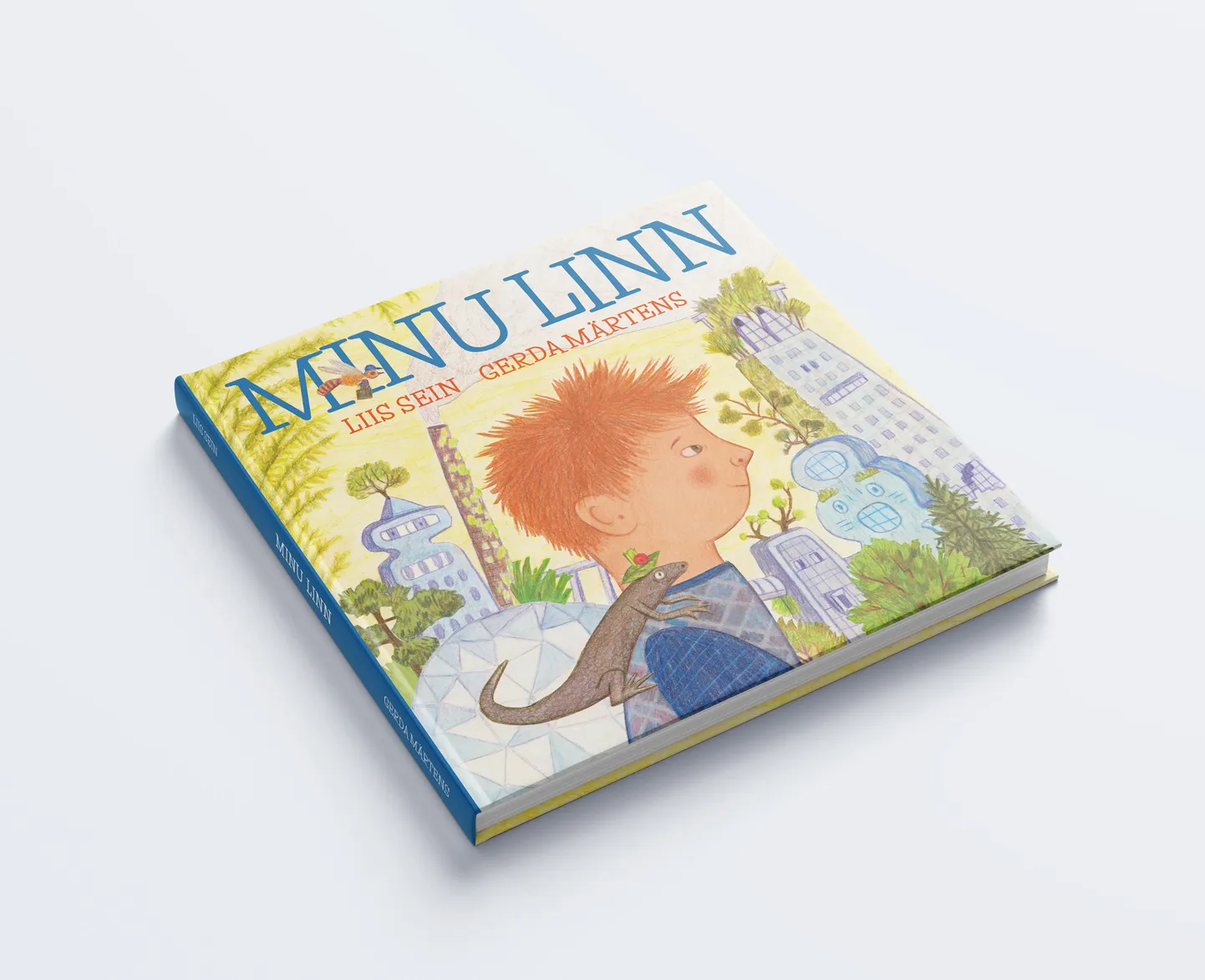 Liis Sein, «Minu linn».
