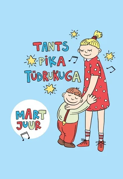 Mart Juur, «Tants pika tüdrukuga».
