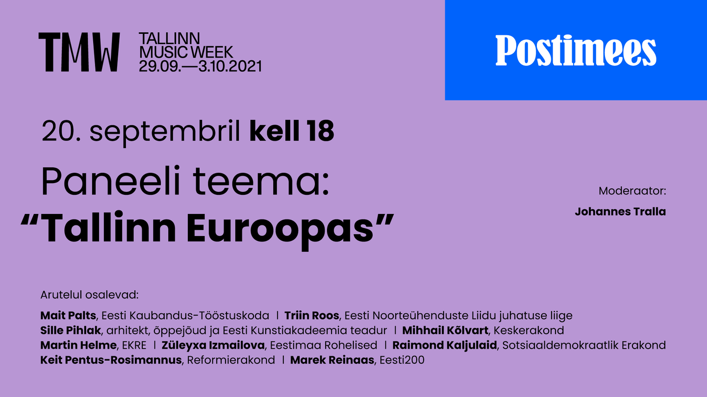 Euroopa tuleviku konverentsi arutelupaneel "Tallinn Euroopas" TMW festivali raames 29. septembril 2021 Philly Joe’s klubis kell 18.00-19.30