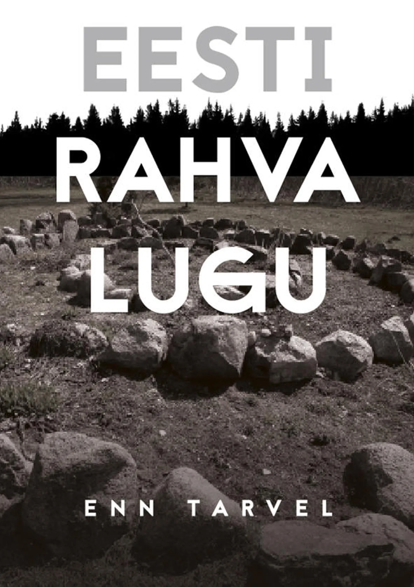 «Eesti rahva lugu»
