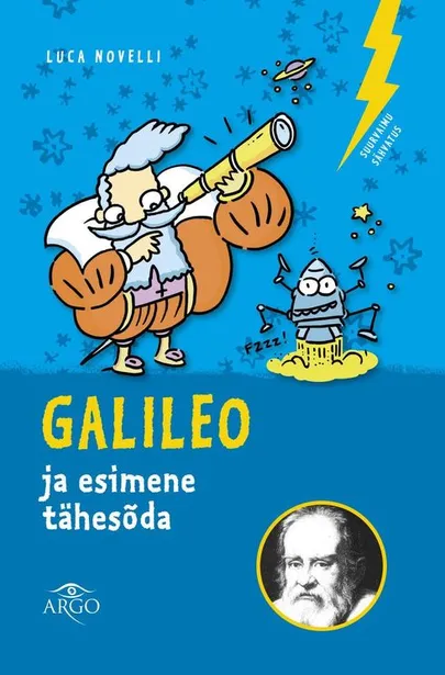 Luca Novelli, «Galileo ja esimene tähesõda».