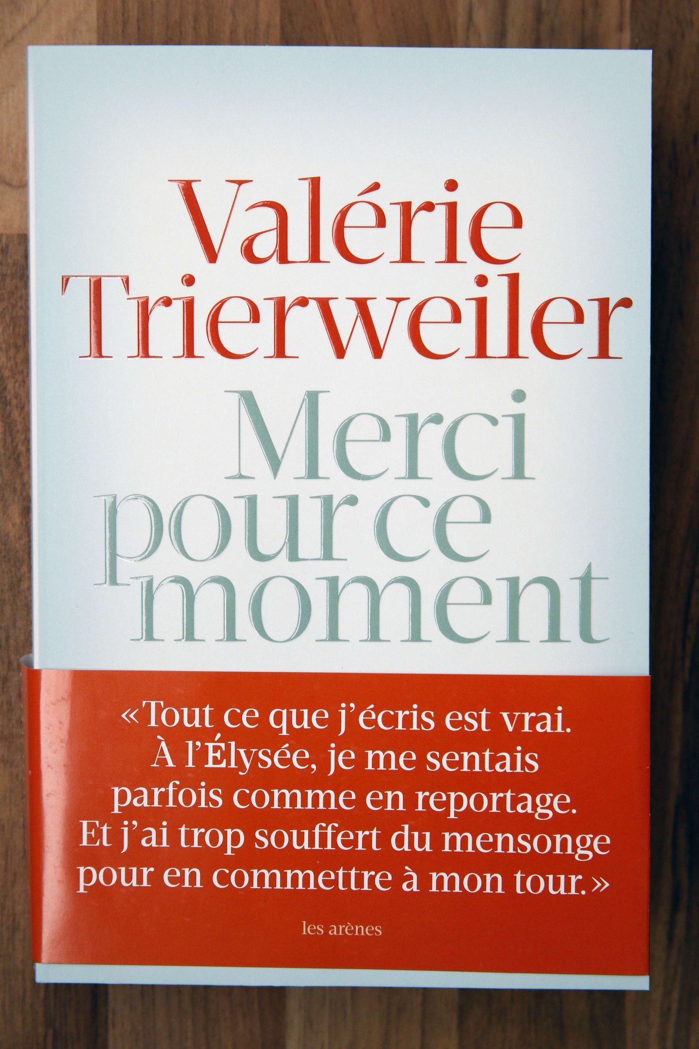 Valerie Trierweiler paljastusraamat «Merci pour ce moment»