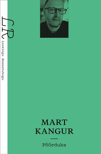 Mart Kangur, «Pöörduks».