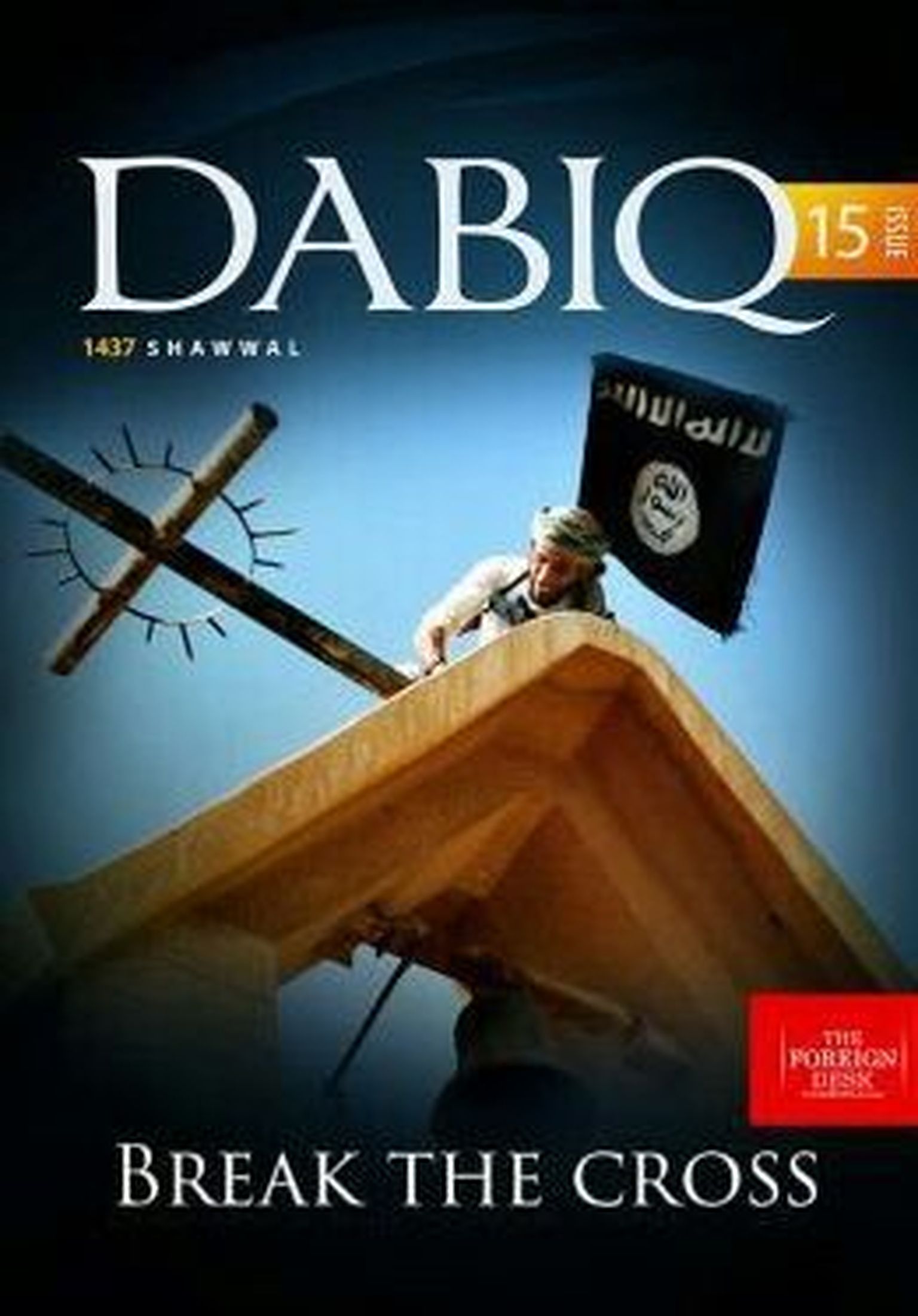 Islamiriigi propagandaväljaande Dabiq 15. number