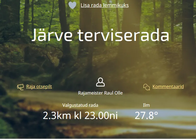 Uuendatud info terviserajad.ee lehel.
