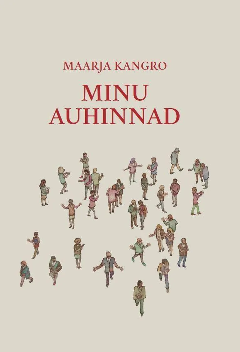 Maarja Kangro, «Minu auhinnad».