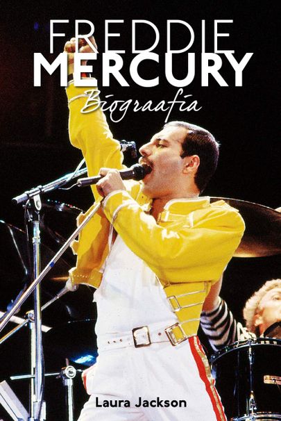 «Freddie Mercury. Biograafia» Laura Jackson. Tõlkinud Kaido Kangur.