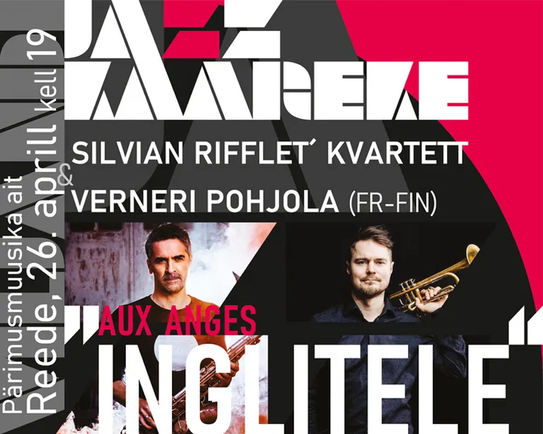 Viljandi Jazzkaareke toob reedel Pärimusmuusika aita esinema Sylvain Rifflet’ kvarteti ja Verneri Pohjola.