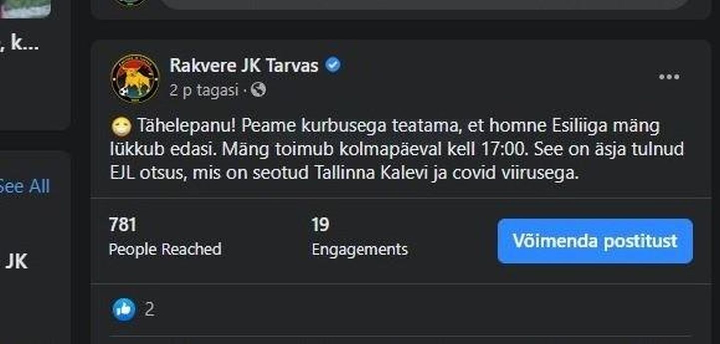 Rakvere JK Tarvas informeeris poolehoidjaid edasilükatud mängust päev varem klubi sotsiaalmeedialehe vahendusel.