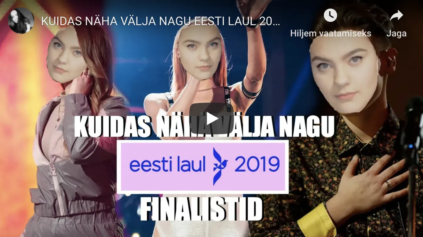 Kuvatõmmis videost: KUIDAS NÄHA VÄLJA NAGU EESTI LAUL 2017 FINALISTID!