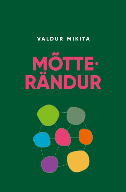 Valdur Mikita raamatu «Mõtterändur» esikaas.
