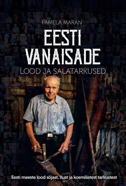 Pamela Maran, «Eesti vanaisade lood ja salatarkused».