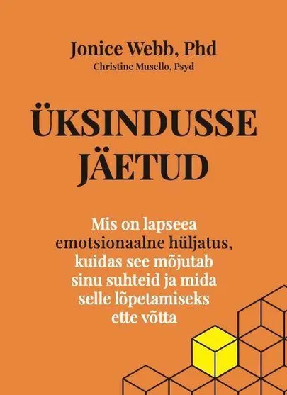 Jonice Webb ja Christine Musello, «Üksindusse jäetud».
