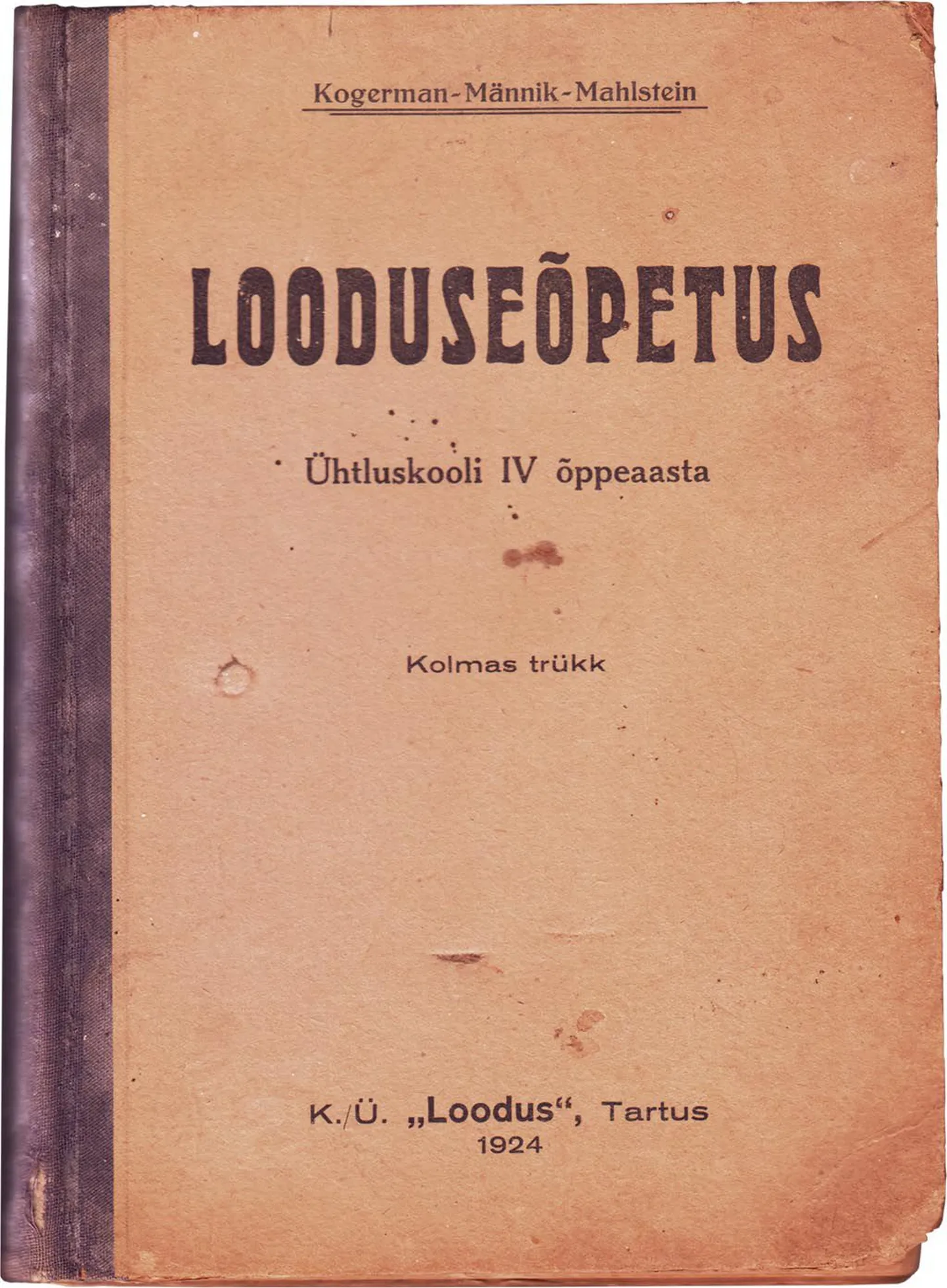 Sellest Kogerman-Männik-Mahlsteini loodusõpetuse õpikust ühtluskoolile on sigimine üldse välja jäetud.