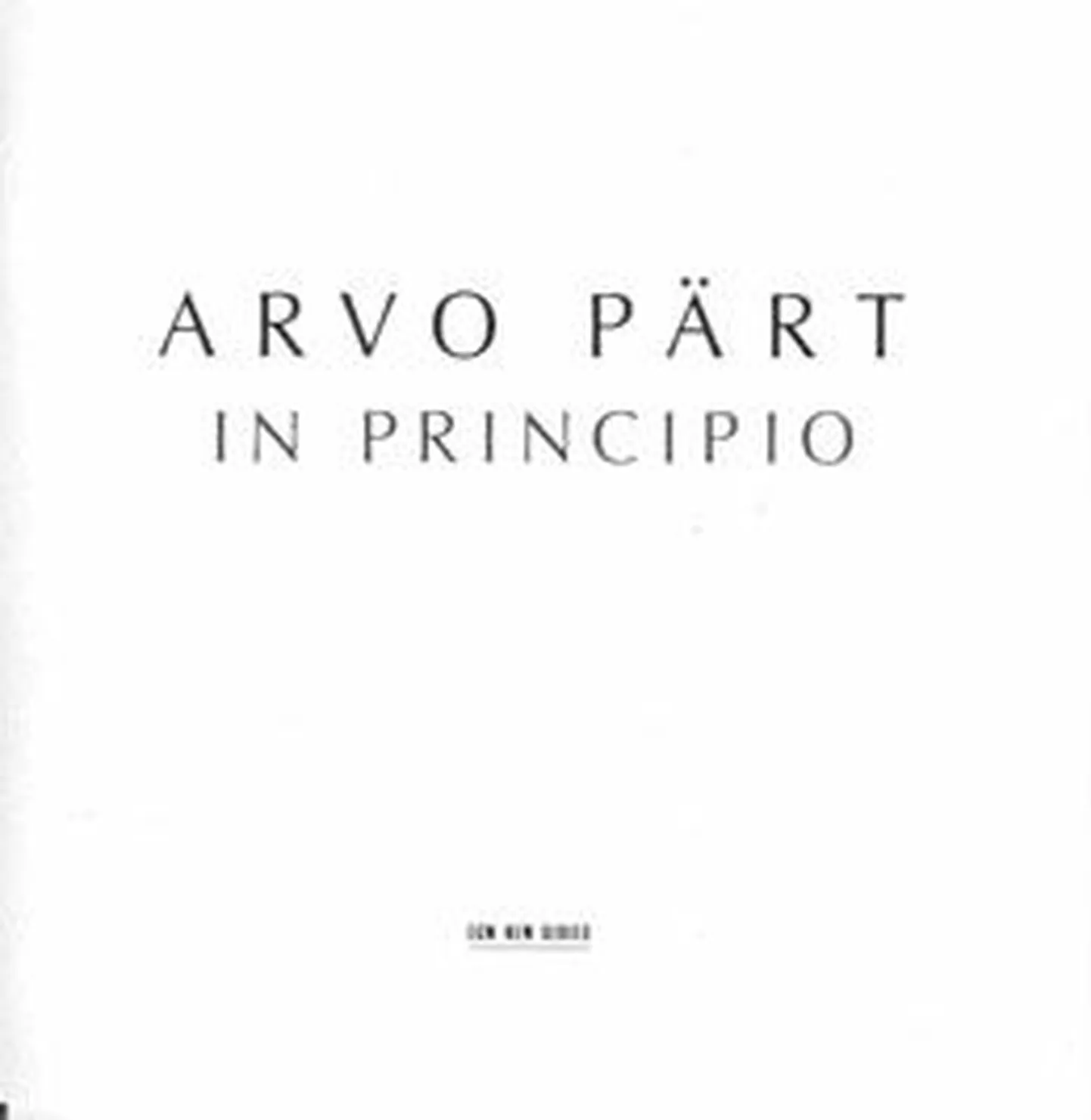 Arvo Pärt “In principio”.
