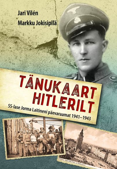 Jari Vilén ja Markku Jokisipilä, «Tänukaart Hitlerilt».