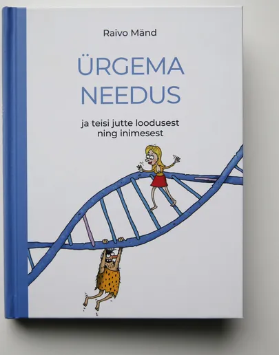 Raivo Männi «Ürgema needus».