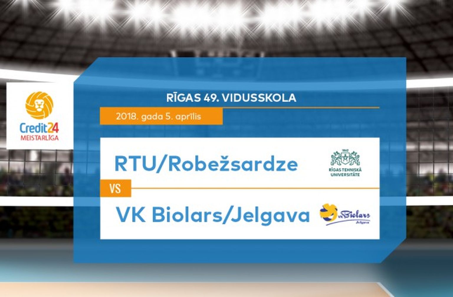 RTU/«Robežsardze» - «Biolars»/«Jelgava»