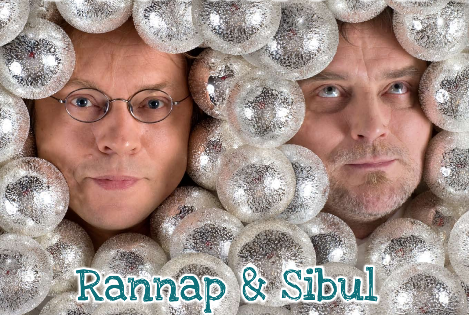 Riho Sibula ja Rein Rannapi 2009. aasta jõulutuuri plakat.