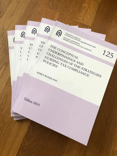 Kerly Randlase doktoritöö kannab pealkirja "The Conceptual Underpinnings and Challenges of the Strategies Guiding Tax Compliance Policies"