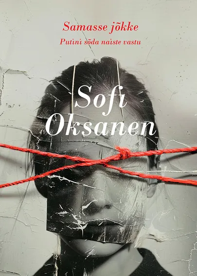 Sofi Oksaneni «Samasse jõkke».