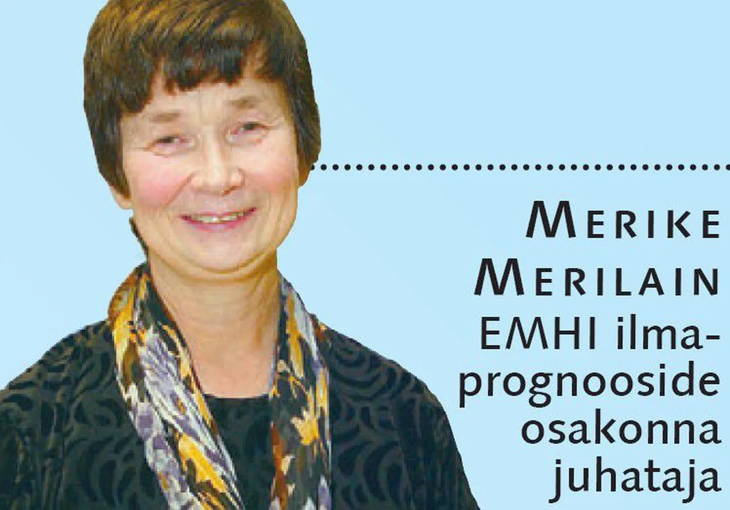 Merike Merilain, EMHI ilmaprognooside osakonna juhataja