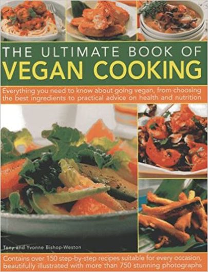 Bishop-Weston «The Ultimate Book of Vegan Cooking»