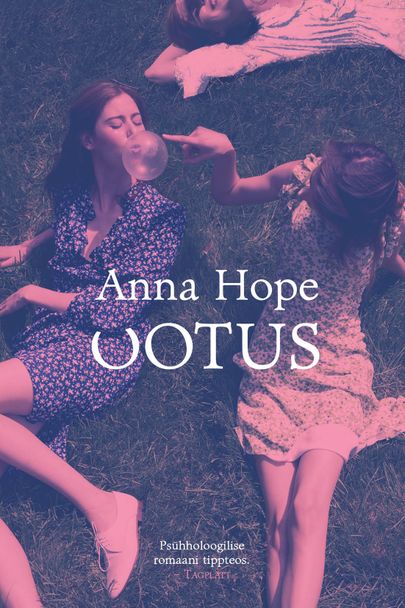 Anna Hope, «Ootus».